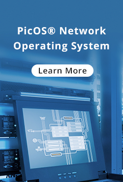 PicOS® Network Operating System